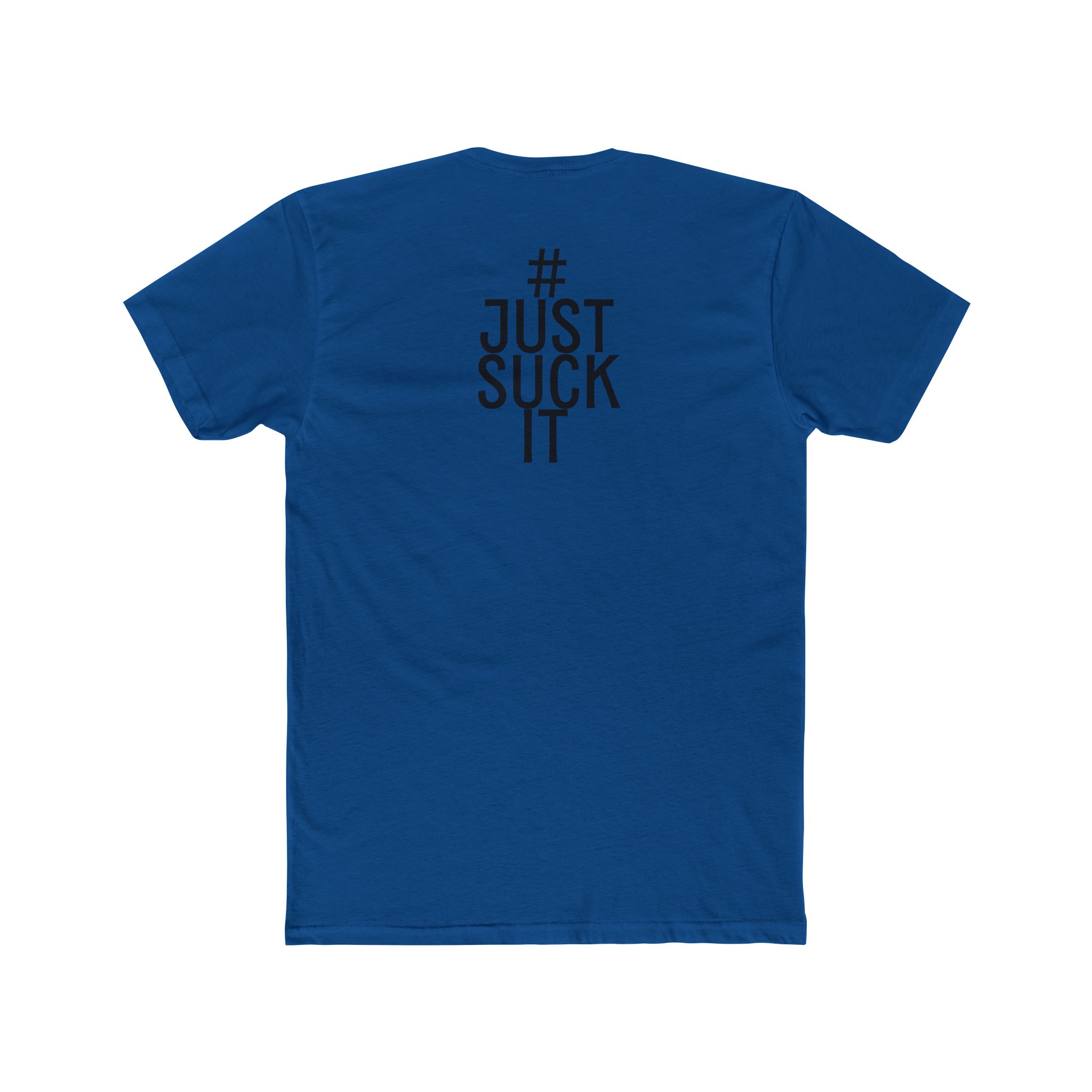 Just Suck It T-Shirt view 10